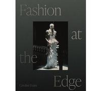 Fashion at The Edge Caroline Evans (Auteur)