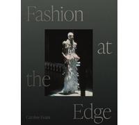 Fashion at The Edge - Caroline Evans - Yale University Press - broché - Monographie