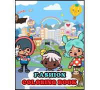Fashion Coloring Book: Stylish and Beauty Coloring Pages for Girls, Kids, Teens with Fabulous Style.