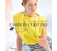Fashion couture - 12 modèles de hauts à coudre (Patrons à taille réelle - Du 36 au 48)