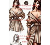 Fashion design drawing techniques