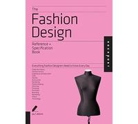 Laura Volpintesta Calderin – Fashion Design Reference & Specification Book