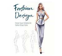Fashion Design Sketchbook: 240 Large female figure template with thin lines for easily sketching your Fashion Design Styles (Silver)
