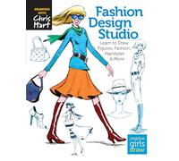 Fashion Design Studio: Learn to Draw Figures, Fashion, Hairstyles & More.