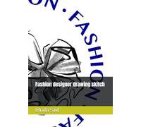 Fashion designer drawing skitch