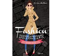 Fashion detective - Tome 1 - L'affaire Moon