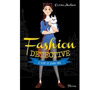Fashion detective - Tome 3 - Le secret de Johnny Vane