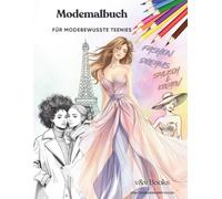 Fashion Dreams - Mode Malbuch für kreative Teenies | 60 stylische Ausmalbilder | Stressabbau, Entspannung & Achtsamkeit | das perfekte Geschenk für coole Teenager und Mädchen