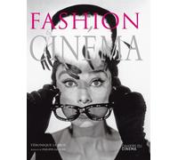 Fashion et Cinéma - Véronique Le Bris - Cahiers Du Cinema - relié - Beau livre