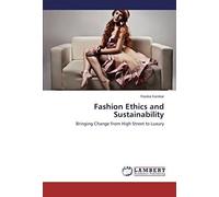 Fashion Ethics And Sustainability