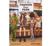 Fashion Faux Parr Martin Parr (Auteur)