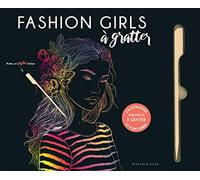 Fashion Girls à gratter: 6 illustrations tendance à gratter et à encadrer