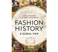 Fashion History: A Global View (Dress, Body, Culture) - [Version Originale] Inconnu (Auteur)