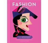 Fashion Icons by David Lee Csicsko David Lee Csicsko (Auteur)