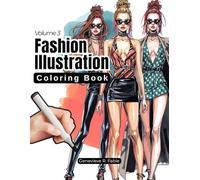 Fashion Illustration Coloring Book: Volume 3