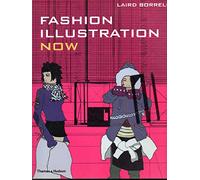 Fashion Illustration Now