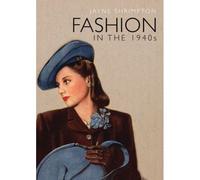 Fashion In The 1940s