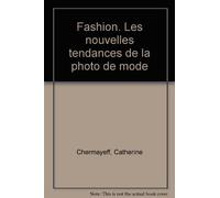 Fashion : les nouvelles tendances de la photo de mode