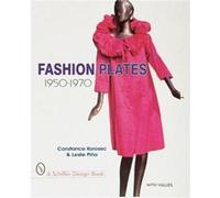Fashion Plates by Constance Korosec Constance Korosec, Leslie A. Pina (Auteur)