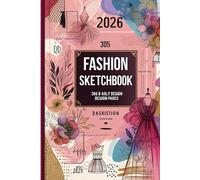 Fashion Sketchbook 2026: A Daily Journey into Style, Imagination, and Art