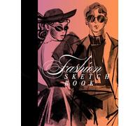 Fashion Sketchbook with Male & Female Figure Templates, 500 pages, 8x11": Unisex Fashion Croquis Sketchbook for Designers