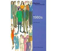 Fashion Sourcebooks The 1980's /anglais