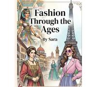Fashion Through the Ages