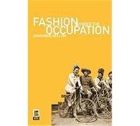 Fashion Under the Occupation Veillon, Dominique (Auteur)