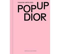 Fashion Unfolded - Pop Up Dior
