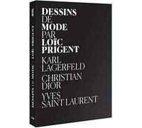 Fashion weekend ( Dessins de Mode: Karl Lagerfeld se dessine / Les dessins de Christian Dior / Les dessins d'Yves Saint Laurent )