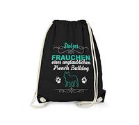 Fashionalarm Sac de gym - Fierté femme d'un incroyable bouledogue français | Sac à dos amusant avec inscription en allemand comme idée cadeau pour propriétaire de chien de race, Noir , Taille unique,