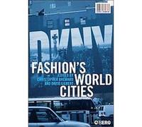 Fashion's World Cities, Cultures of Consumption Series David Gilbert (Auteur)