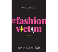 #FashionVictim: A Novel