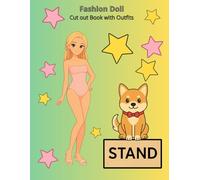Fasion Doll Cut Out Book With Outfits: A creative Paper Doll Activity Book for Kids with Clothes to Cut, Color and Dress Up