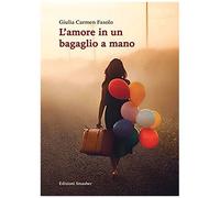 Fasolo, G: L'amore In Un Bagaglio A Mano