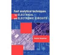 Fast Analytical Techniques for Electrical and Electronic Circuits - [Version Originale] Vatche Vorperian (Auteur)
