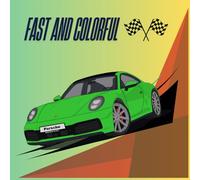 Fast and Colorful: Color and Race with the Coolest Cars