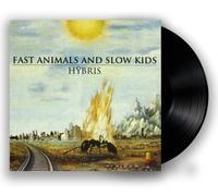 Fast Animals and Slow Kids – Hybris – Vinyle – Import