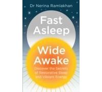 Fast Asleep, Wide Awake