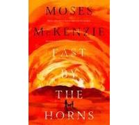 Fast By The Horns