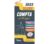 Fast & Curious Comptabilité 2023 Apprendre vite et bien - Philippe Guillermic - Vuibert - broché - Guide