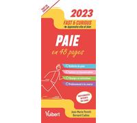 Fast & Curious Paie 2023 A jour des dernières dispositions légales - Jean-Marie Peretti - Vuibert - broché - Etude