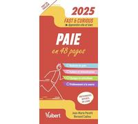 Fast & Curious Paie 2025: À jour des dernières dispositions légales