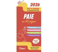 Fast & Curious Paie 2026 À jour des dernières dispositions légales - Jean-Marie Peretti - Vuibert - broché - Etude
