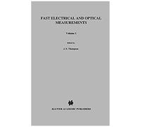 Fast Electrical And Optical Measurements