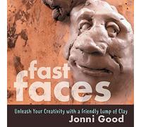 Fast Faces: Unleash Your Creativity With a Friendly Lump of Clay