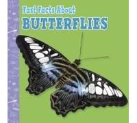 Fast Facts About Butterflies