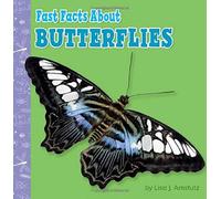Fast Facts About Butterflies