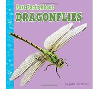 Fast Facts About Dragonflies
