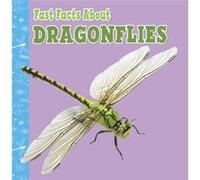 Fast Facts About Dragonflies by Julia GarsteckiDerkovitz Julia GarsteckiDerkovitz (Auteur)